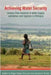 Achieving Water Security: Lessons from Research in Water Supply, Sanitation, and Hygiene in Ethiopia by Roger Calow, Eva Ludi, Josephine Tucker