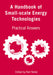 A Handbook Of Small-Scale Energy Technologies: Practical Answers by Neil Noble