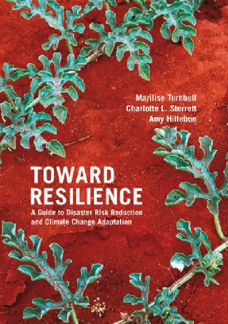 Toward Resilience [With CDROM] by Marilise Turnbull