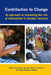 Contribution to Change: An Approach to Evaluating the Role of Intervention in Disaster Recovery by Roger Few