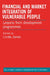 Financial and Market Integration of Vulnerable People: Lessons from Development Programmes by Linda Jones