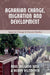 Agrarian Change, Migration and Development by Raúl Delgado Wise, Henry Veltmeyer