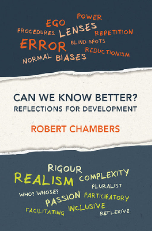 Can We Know Better?: Reflections for Development by Robert Chambers