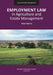 Employment Law in Agriculture and Estate Management by Peter Morris