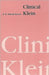 Clinical Klein by R. D. Hinshelwood