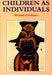 Children as Individuals by Michael Fordham