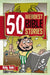50 Weirdest Bible Stories by Andy Robb
