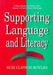 Supporting Language And Literacy: A Handbook for Those Who Assist in Early Years Settings by Suzi Clipson-Boyles