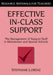 Effective In-Class Support: The Management of Support Staff in Mainstream and Special Schools by Stephanie Lorenz