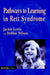 Pathways to Learning in Rett Syndrome by Debbie Wilson