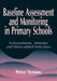 Baseline Assessment and Monitoring in Primary Schools by Peter Tymms
