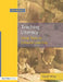 Teaching and Learning Literacy: Reading and Writing Texts for a Purpose by David Wray