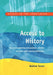 Access to History: Curriculum Planning and Practical Activities for Children with Learning Difficulties by Andrew Turner