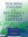 Teaching English in the Key Stage 3 Literacy Strategy by Geoff Dean
