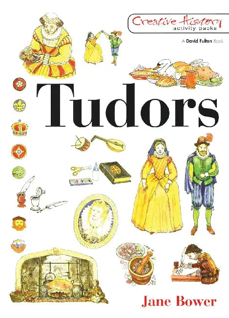 Tudors by Bower Jane