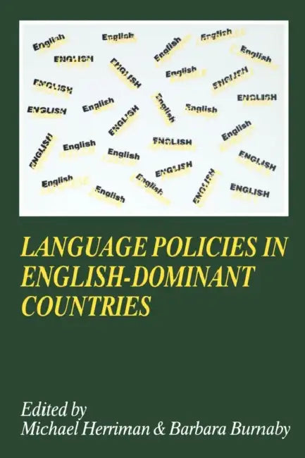 Language Policies/English-Dominant Count by Michael Herriman, Barbara Burnaby