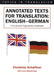 Annotated Texts for Translation: English-German, Functionalist Approaches Illustrated by Christina Schäffner