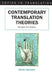 Contemporary Translation Theories: Revised by Edwin Gentzler