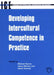 Developing Intercultural Competence in Practice by Michael Byram, Adam Nichols, David Stevens