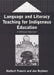 Language and Literacy Teaching for Indigenous Education: A Bilingual Approach by Norbert Francis