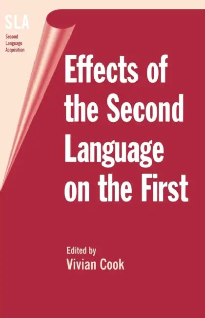 Effects of the Second Language on First by Vivian Cook