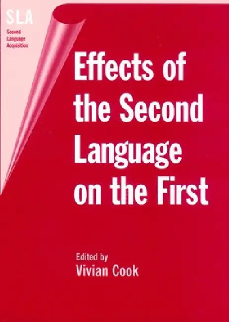 Effects of the Second Language on First by Vivian Cook