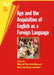 Age and the Acquisition of English as a Foreign Language, 4 by María del Pilar García Mayo, María Luisa García Lecumberri