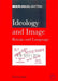 Ideology and Imagebritain & Language: Britain and Language by Dennis E. Ager