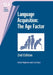 Language Acquisition: The Age Factor (2nd Edition) by David Singleton, Lisa Ryan