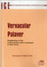 Vernacular Palaver: Imaginations of the Local and Non-Native Languages in West Africa by Moradewun Adejunmobi