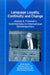 Language Loyalty, Continuity and Change: Joshua A. Fishman's Contributions to International Sociolinguistics by Ofelia García, Rakhmiel Peltz, Harold F. Schiffman