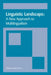 Linguistic Landscape: A New Approach to Multilingualism by Durk Gorter