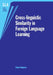 Cross-Linguistic Similarity in Foreign Language Learning by Håkan Ringbom