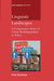 Linguistic Landscapes: A Comparative Study of Urban Multilingualism in Tokyo by Peter Backhaus