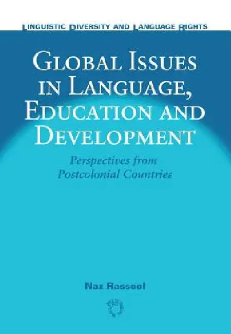 Global Issues in Lang -Nop/028: Perspectives from Postcolonial Countries by Naz Rassool