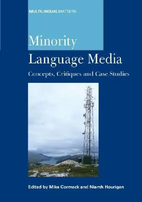 Minority Langu -Nop/077: Concepts, Critiques and Case Studies by Mike Cormack