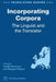 Incorporating Corpora: The Linguist and the Translator by Gunilla Anderman, Margaret Rogers