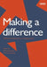 Making a Difference: NGO's and Development in a Changing World by D. Hulme