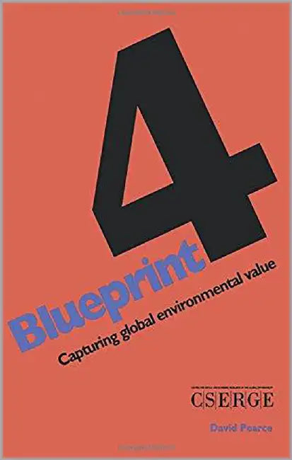 Blueprint: Capturing Global Environmental Value (Vol. 4) by D.W. Pearce