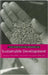 The Earthscan Reader in Sustainable Development by John Kirkby