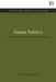 Forest Politics: The Evolution of International Cooperation by David Humphreys