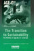 The Transition to Sustainability: The Politics of Agenda 21 in Europe by O'Riordan Timothy