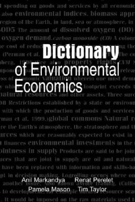 Dictionary of Environmental Economics by Renat Perelet
