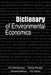Dictionary of Environmental Economics by Renat Perelet