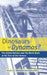 Dinosaurs or Dynamos: The United Nations and the World Bank at the Turn of the Century by Helge Ole Bergesen