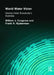World Water Vision: Making Water Everybody's Business [With CDROM] by Cosgrove William J.