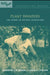 Plant Invaders: The Threat to Natural Ecosystems by Quentin C. B. Cronk, Janice L. Fuller