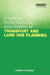 Strategic Environmental Assessment in Transport and Land Use Planning by Thomas B. Fischer