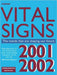 Vital Signs 2001-2002: The Trends That Are Shaping Our Future by Institute Worldwatch