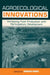 Agroecological Innovations: Increasing Food Production with Participatory Development by Norman Uphoff